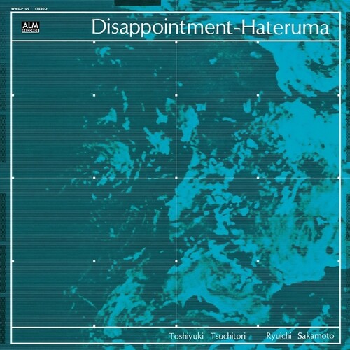 TOSHIYUKI TSUCHITORI / RYUICHI SAKAMOTO - Disappointment-Hateruma (VINYL) | Mint (M) Mint (M)-