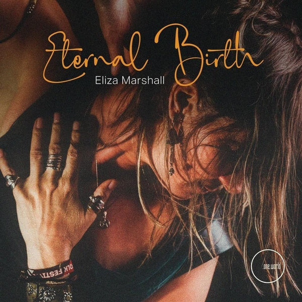 Eliza Marshall - Eternal Birth [LP] |--