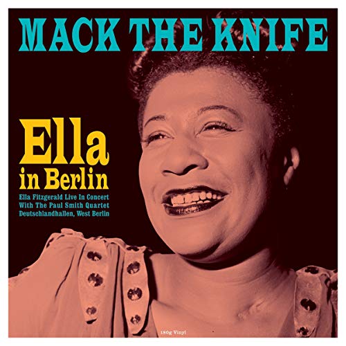 Ella Fitzgerald - Mack The Knife: Ella In Berlin (180 Gram Vinyl) [Import] | Mint (M) Mint (M)-