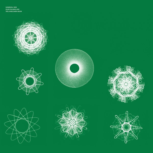 Ellen Fullman & The Living Earth Show - Elemental View [Cd] |-