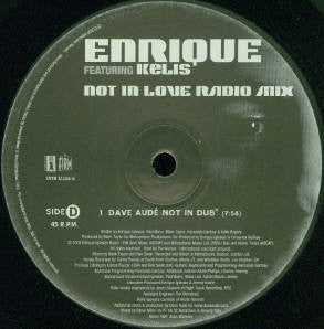Enrique Iglesias Featuring Kelis - Not In Love Radio Mix (Black) | Very Good Plus (VG+) Very Good (VG)-