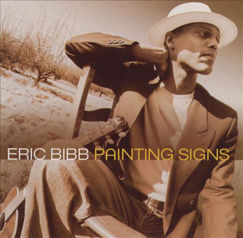 Eric Bibb - Painting Signs |-