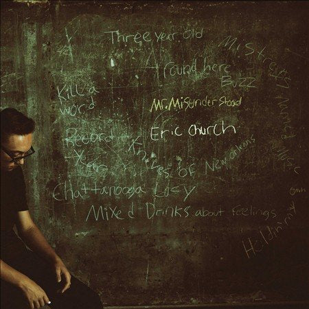 Eric Church - Mr. Misunderstood |-