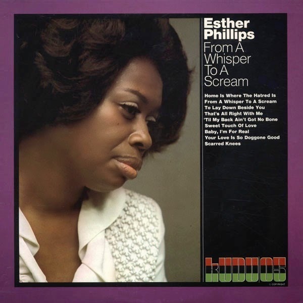 Esther Phillips - From A Whisper To A Scream |-