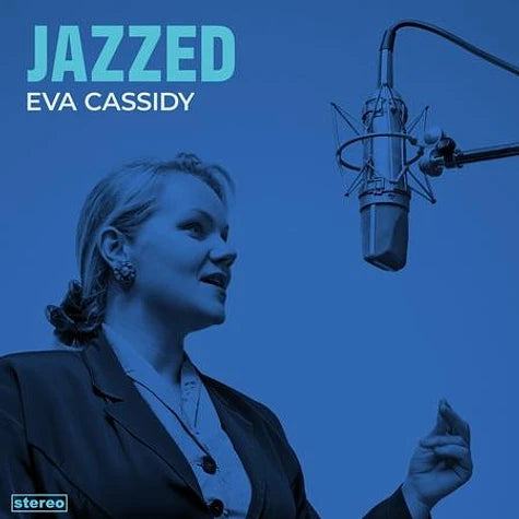 Eva Cassidy - Jazzed |-