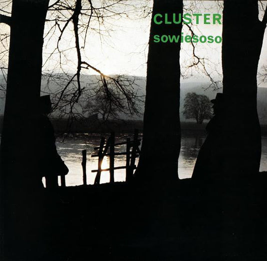 Cluster - Sowiesoso | Mint (M) Mint (M)-