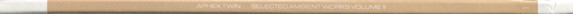Aphex Twin - Selected Ambient Works Volume II (VINYL 3LP) | Near Mint (NM or M-) Near Mint- (NM-)-