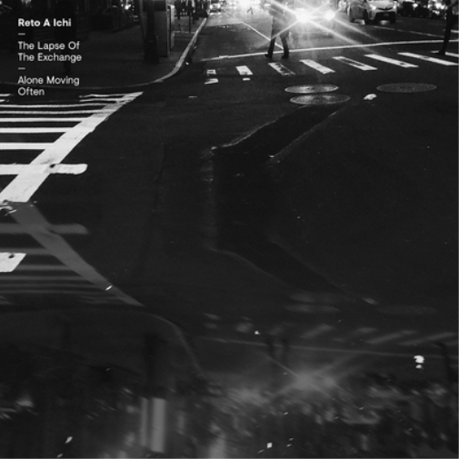 Reto A Ichi - The Lapse Of The Exchange / Alone Moving Often | Mint (M) Mint (M)-