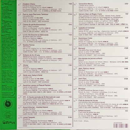 Various Prends Le Temps D'écouter - Musique D'expression Libre Dans Les Classes Freinet / Tape Music, Sound Experiments And Free Folk Songs From Freinet Classes - 1962/1982 LP Mint (M) Mint (M)-