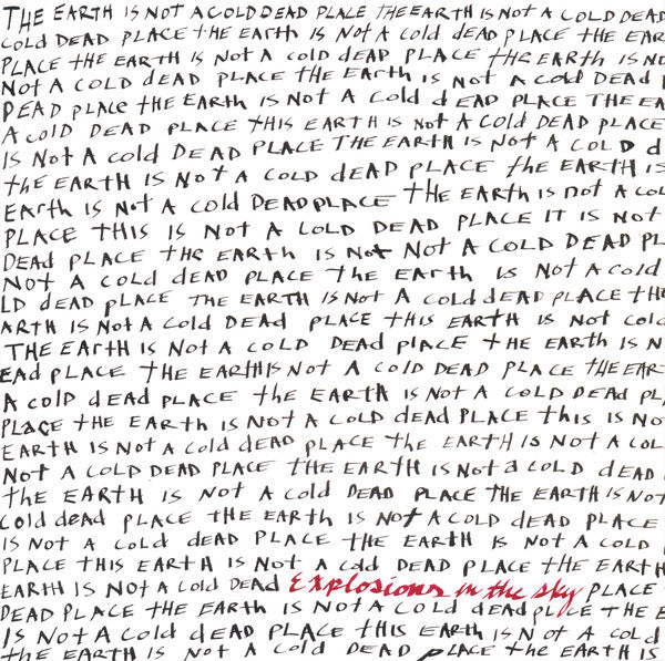 Explosions In The Sky - The Earth Is Not A Cold Dead Place | Mint (M) Mint (M)-