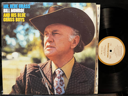 Bill Monroe And His Blue Grass Boys - Mr. Blue Grass (VINYL LP MCA MCA-82 1973) | USED Near Mint (NM or M-) Near Mint (NM)-