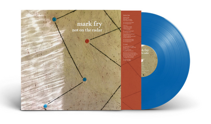 MARK FRY - Not On The Radar (Blue VINYL) | Mint (M) Mint (M)-
