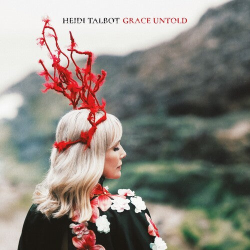 Heidi Talbot - (PRE-ORDER 12/26/2025) Grace Untold (VINYL) |-