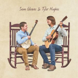 Gleaves, Sam & Tyler Hughes - Gleaves, Sam & Tyler Hughes (CD) |-