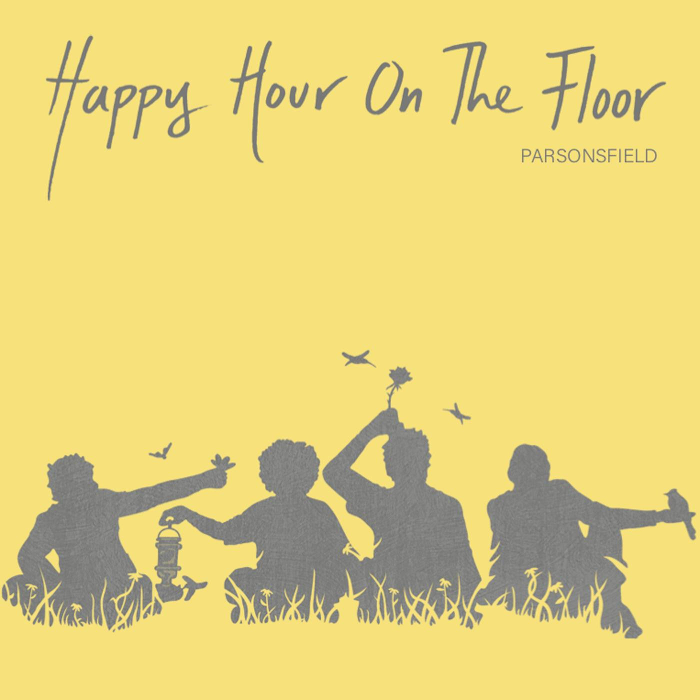 Parsonsfield - Happy Hour On The Floor (CD) |-