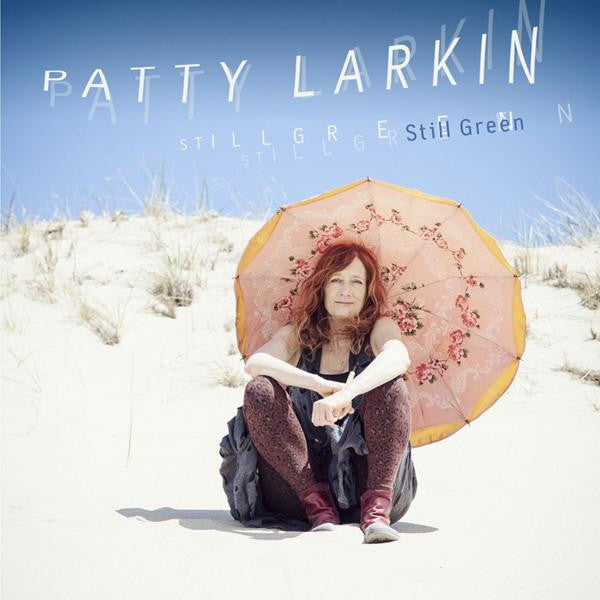 Larkin, Patty - Still Green (CD) |-