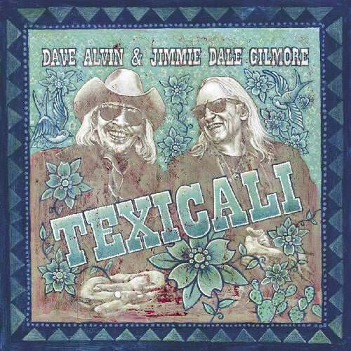 Dave Alvin & Jimmie Dale Gilmore - Texicali (VINYL) |-