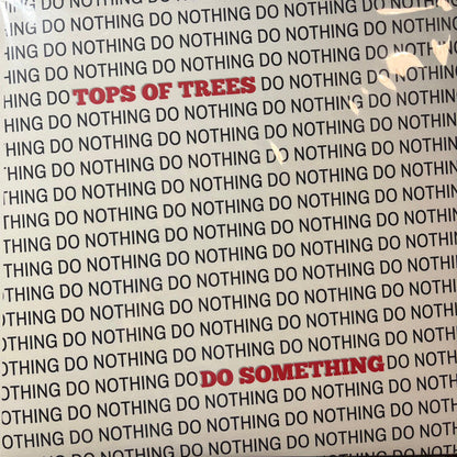 Tops Of Trees - Do Nothing (VINYL) |-