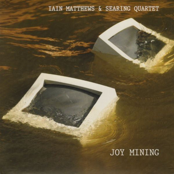 Matthews, Iain & Egbert Derix - Joy Mining (CD) |-