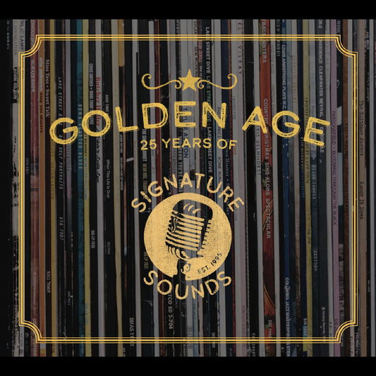 Various Artists - Golden Age: 25 Years of Signature Sounds (CD) |-