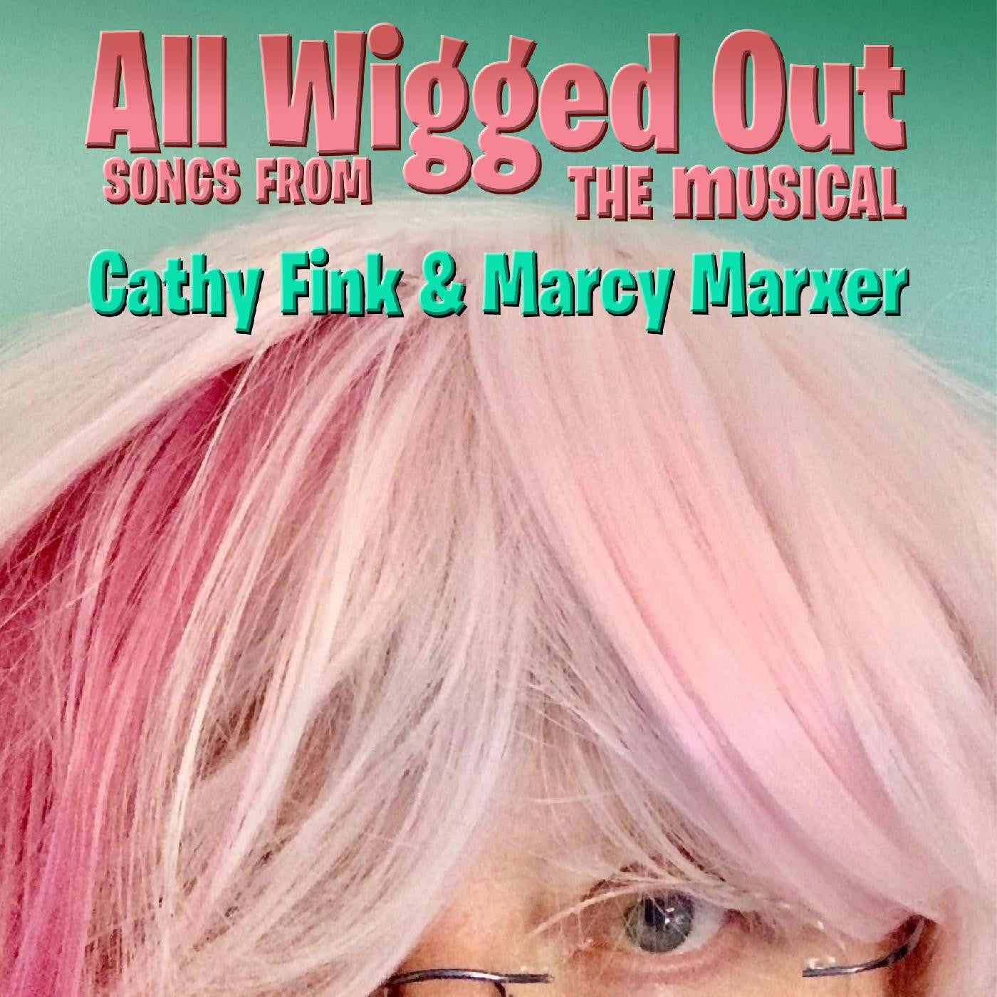 Fink, Cathy & Marcy Marxer - ALL WIGGED OUT (CD) |-