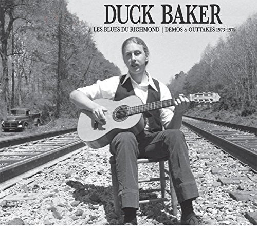 Duck Baker - Les Blues De Richmond: Demos and Outtakes 1973-1979 (VINYL) |-
