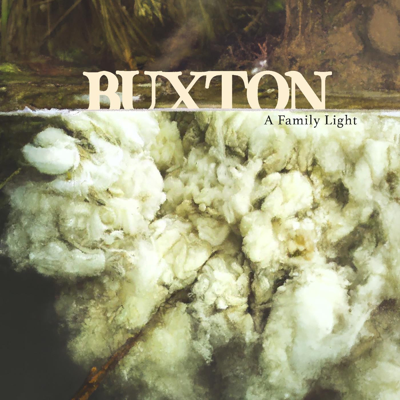 Buxton - A Family Light (CD) |-
