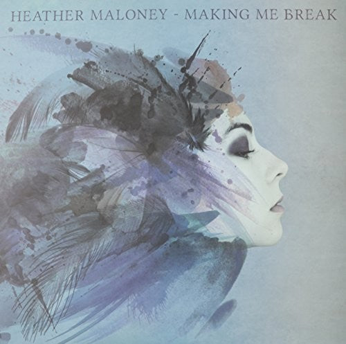 Heather Maloney - Making Me Break (VINYL) |-