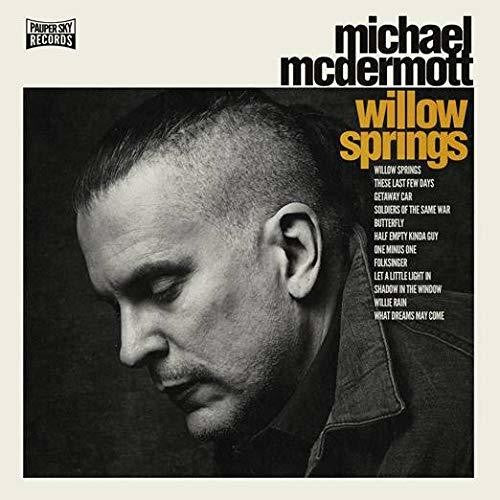 Michael McDermott - Willow Springs / Out From Under (VINYL) |-