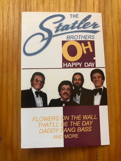 The Statler Brothers - Oh, Happy Day (CASSETTE) | Mint (M) Mint (M)-