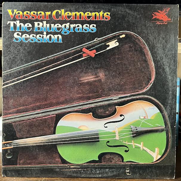 Vassar Clements - The Bluegrass Session (VINYL) | Excellent (EX)-