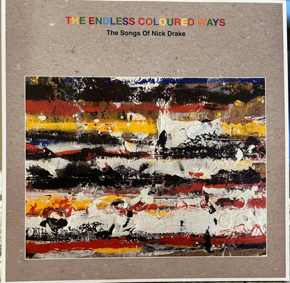 Various - The Endless Coloured Ways (The Songs Of Nick Drake) | Mint (M) Mint (M)-