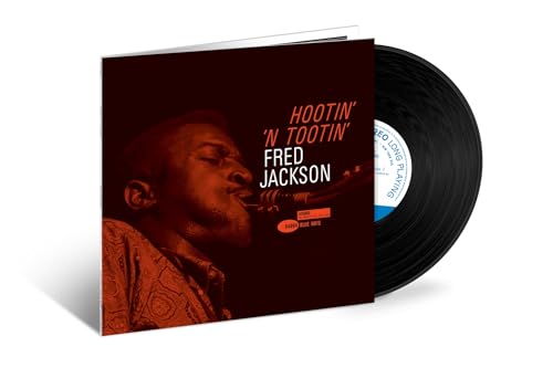 Fred Jackson - Hootin' N' Tootin' (Blue Note Tone Poet Edition) [180G LP] |-