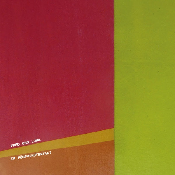 FRED UND LUNA - Im Funfminutentakt (VINYL) |-