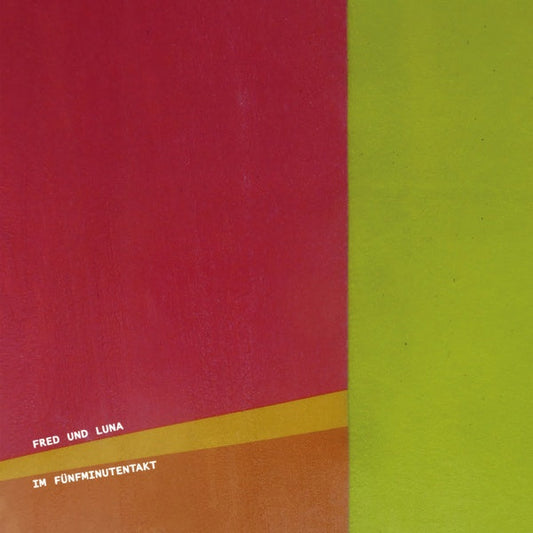 FRED UND LUNA - Im Funfminutentakt (VINYL) |-