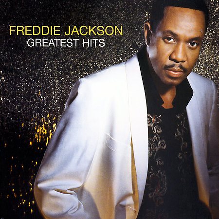 Freddie Jackson - GREATEST HITS |-