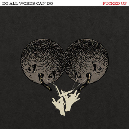 Fucked Up - Do All Words Can Do | Mint (M) Mint (M)-