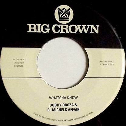 Bobby Oroza - Whatcha Know / Losing It | Mint (M) Generic-