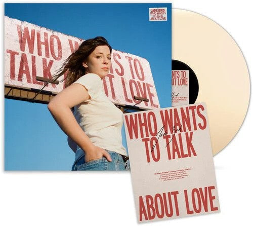 Jade Bird - Who Wants To Talk About Love? (IEX Cream Vinyl / Autographed Poster) | Mint (M) Mint (M)-