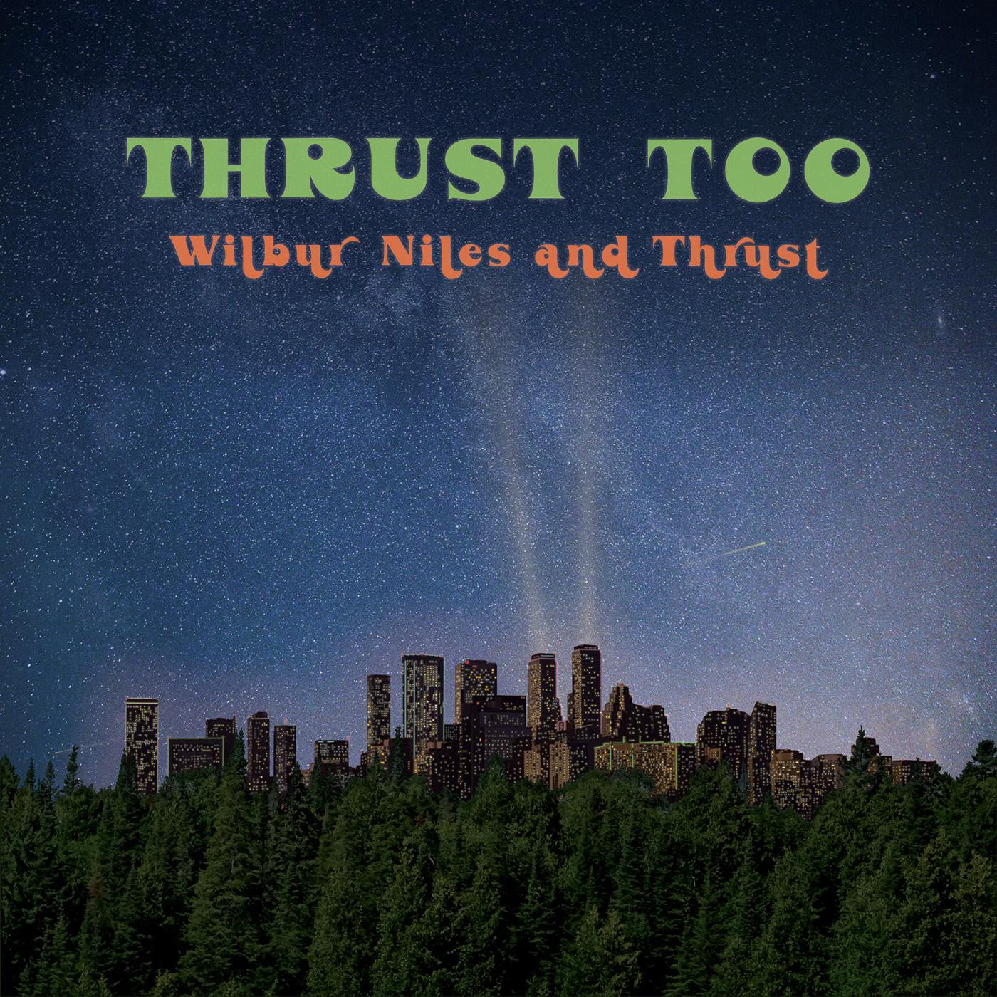Niles, Wilbur - Thrust Too |-