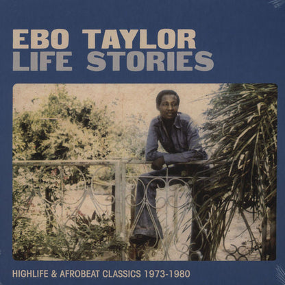 Ebo Taylor - Life Stories (Highlife & Afrobeat Classics 1973-1980) *CORNER BUMP* | Mint (M) Excellent+ (EX+)-