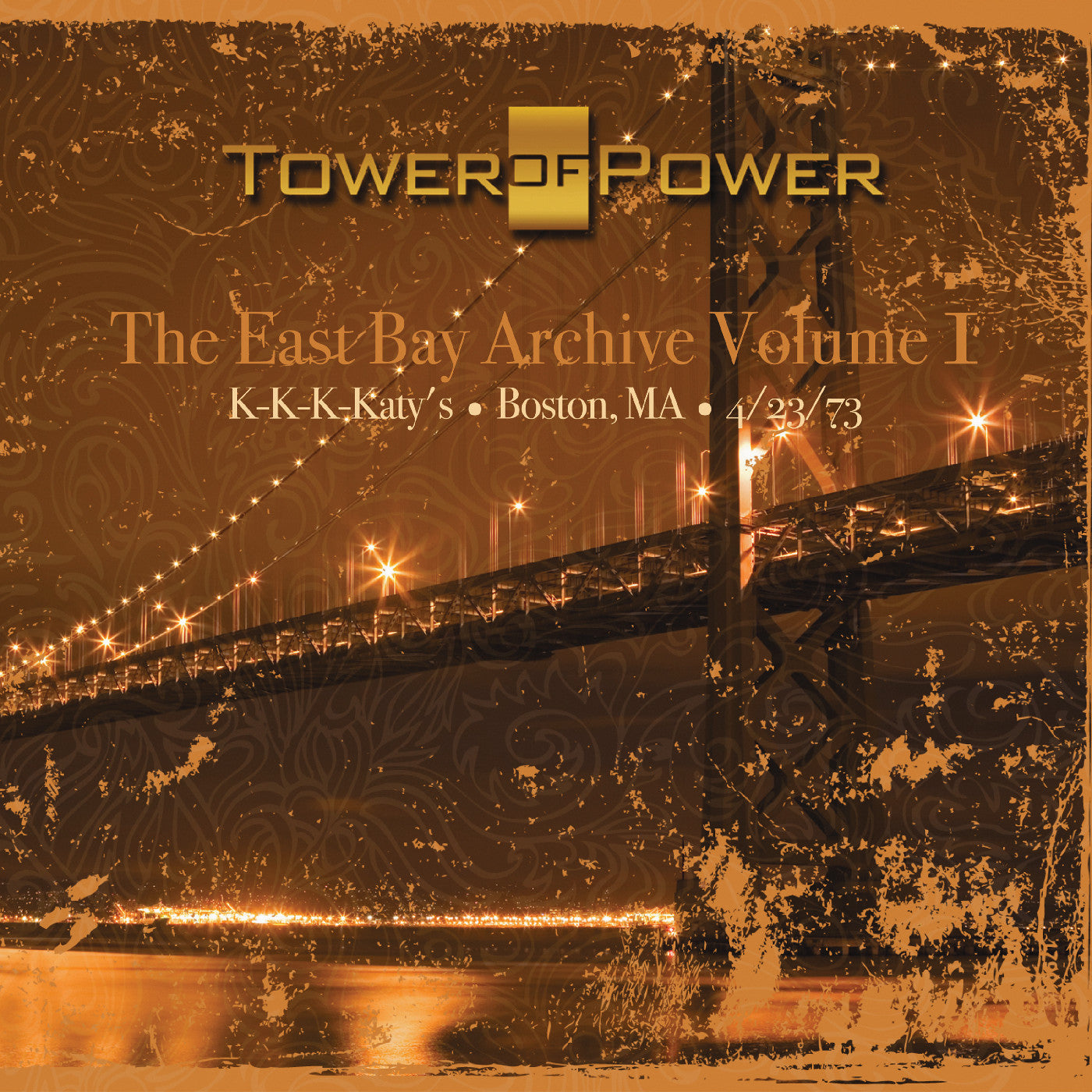 Tower of Power - The East Bay Archive, Volume I (CD) |-