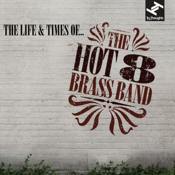 Hot 8 Brass Band - The Life And Times Of... (CD) | Mint (M) Mint (M)-