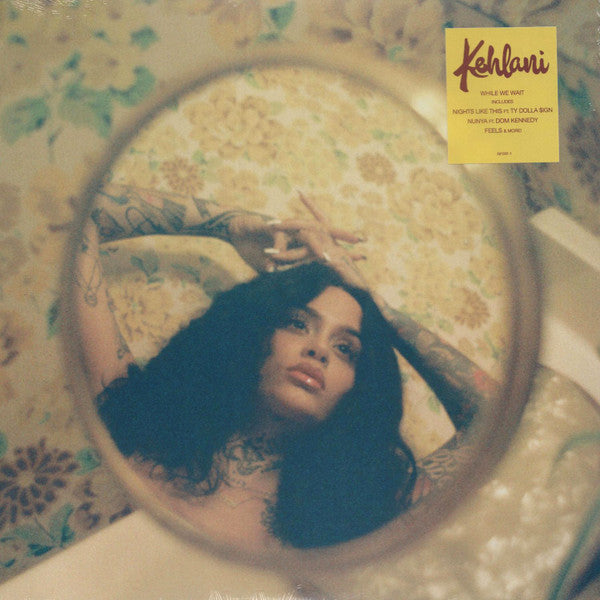 Kehlani - While We Wait | Mint (M) Mint (M)-