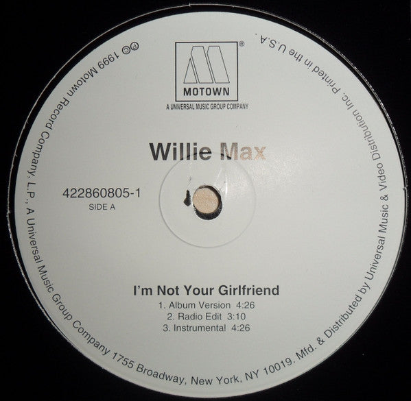 Willie Max - I'm Not Your Girlfriend (VINYL) | Near Mint (NM) Near Mint (NM)-
