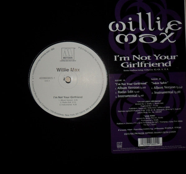 Willie Max - I'm Not Your Girlfriend (VINYL) | Near Mint (NM) Near Mint (NM)-