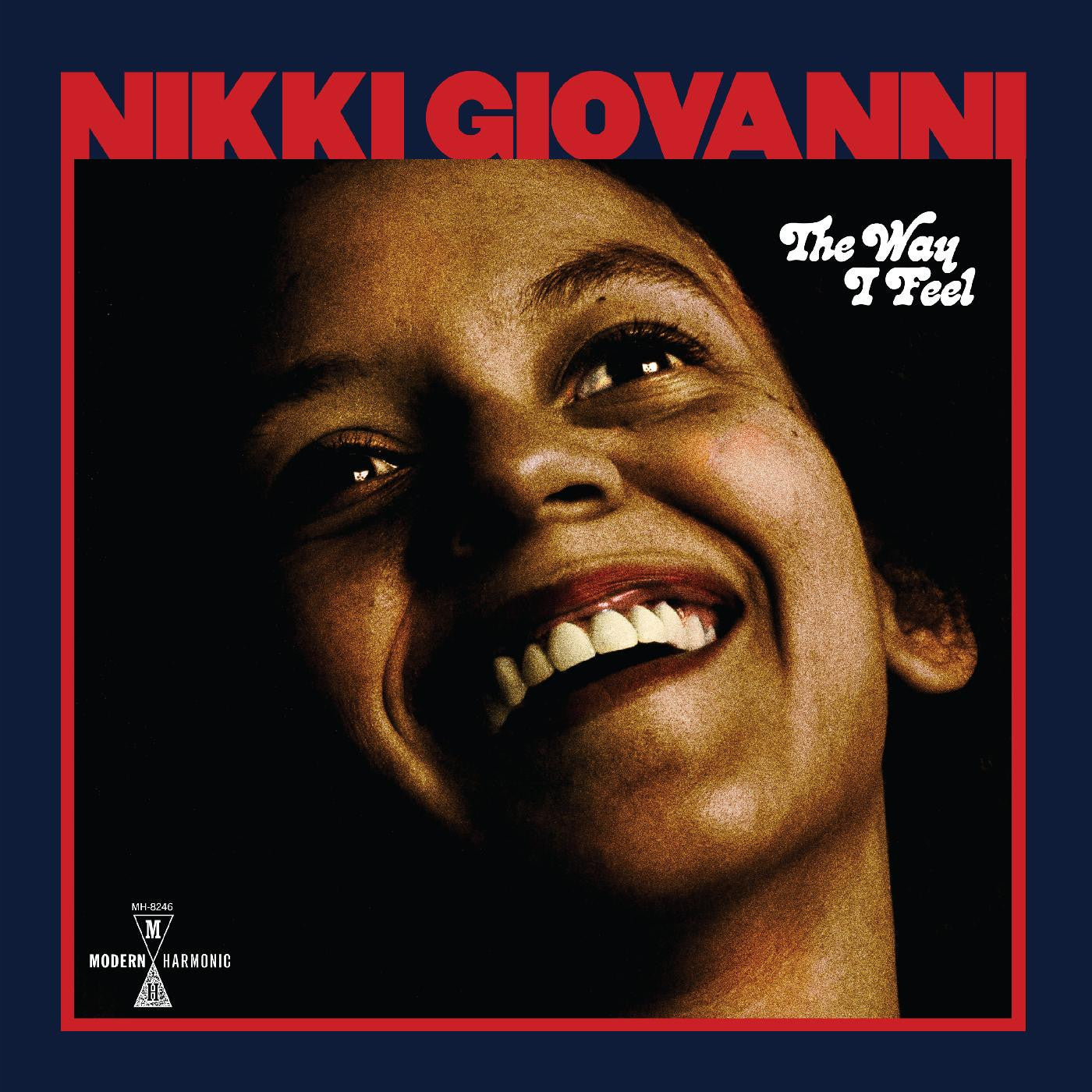 Nikki Giovanni - The Way I Feel (OPAQUE RED VINYL) | Mint (M) Mint (M)-