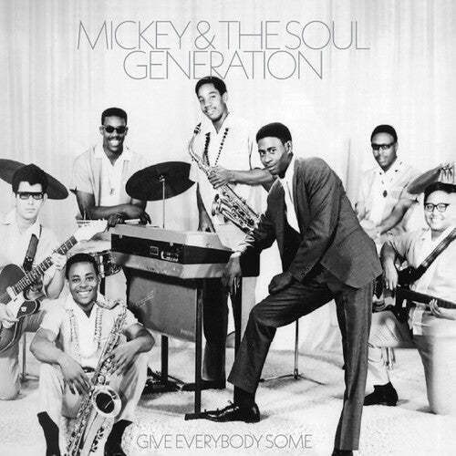 Mickey & the Soul Generation - Give Everybody Some (SILVER VINYL) | Mint (M) Mint (M)-