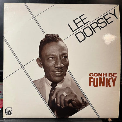 Lee Dorsey - Gonh Be Funky (VINYL) | Excellent+ (EX+) Excellent+ (EX+)-