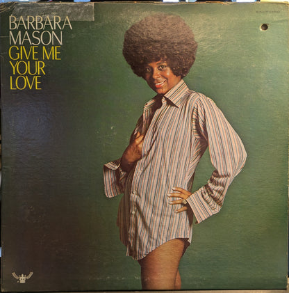 Barbara Mason - Give Me Your Love (PROMO VINYL) | Near Mint (NM) Very Good (VG)-